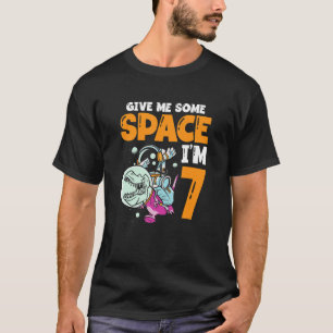 Gib mir etwas Platz, ich bin 7 Astronaut Raumschif T-Shirt
