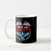 Gib mir Freiheit oder gib mir den Tod Amerikanisch Kaffeetasse (Links)