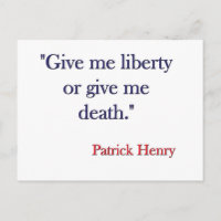 Gib mir Freiheit oder gib mir Tod Patrick Henry