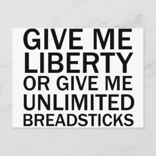 Gib mir Freiheit oder gib mir unbegrenzte Breadsti Postkarte