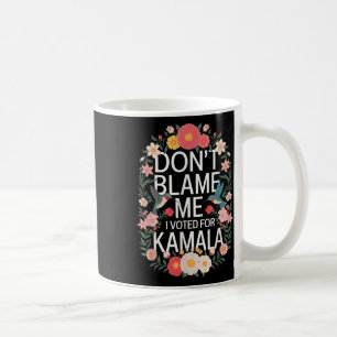 Gib mir nicht die Schuld, dass ich für ihr Anti Tr Kaffeetasse