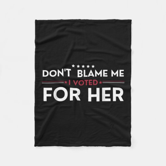 Gib mir nicht die Schuld, dass ich für ihren Anti- Fleecedecke (Vorderseite)