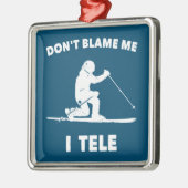 Gib mir nicht die Schuld, dass ich Tele Ornament Aus Metall (Links)