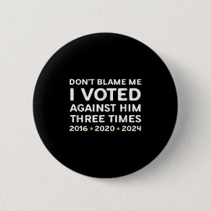Gib mir nicht die Schuld, ich habe gegen ihn gesti Button