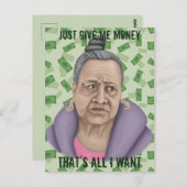 Gib mir nur Geld Postkarte (Vorne/Hinten)