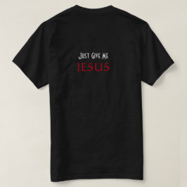 Gib mir nur JESUS Christlich Black T-Shirt