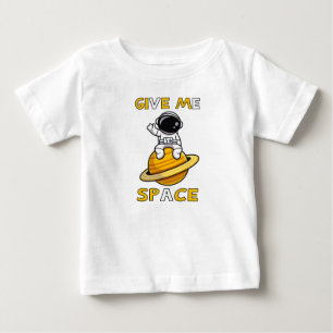 GIB MIR PLATZ Süßes Astronaut Weltraum Fan Shirt