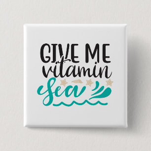 Gib mir Vitamin Meer Button
