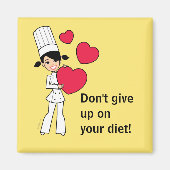 Gib nicht auf deinen Diät-Kühlschrankmagnet auf Magnet (Vorne)