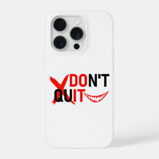 GIB NICHT AUF – Fettes rotes Motivationsdesign iPhone 15 Pro Hülle