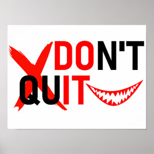 GIB NICHT AUF – Fettes rotes Motivationsdesign Poster