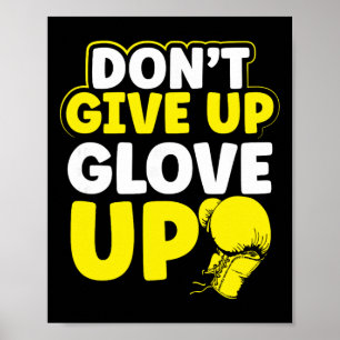 Gib Nicht Auf Glov Up Mma Kickboxen Kickboxer Poster