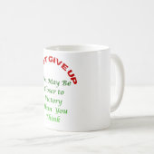 Gib Nicht Auf  Kaffeetasse (VorderseiteRechts)