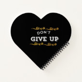 Gib nicht auf - kühne Motivierend Angebotsgestaltu Notizblock (Rückseite)