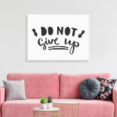 Gib nicht auf leinwanddruck (Insitu (Wohnzimmer))