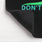 Gib nicht auf mousepad (Ecke)