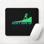 Gib nicht auf mousepad (Mit Mouse)