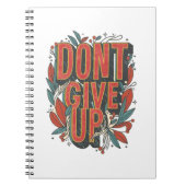 Gib nicht auf notizblock (Vorderseite)
