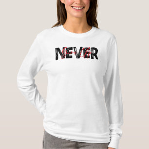 Gib Nie Auf, Inspirierender Spruch T-Shirt