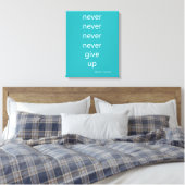 Gib nie auf leinwanddruck (Insitu (Schlafzimmer))