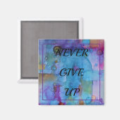 Gib nie auf magnet (Vorderseite/Rückseite)