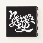 Gib nie auf notizbuch (Rückseite)