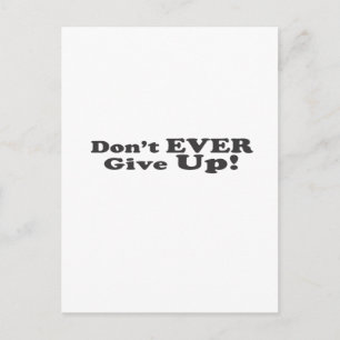 Gib nie auf! postkarte