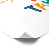 Gib nie auf, weil großartige Dinge Zeit brauchen Poster (Ecke)