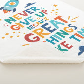 Gib nie auf, weil großartige Dinge Zeit brauchen Sherpadecke (3/4)