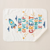 Gib nie auf, weil großartige Dinge Zeit brauchen Sherpadecke (Vorderseite (Horizontal))