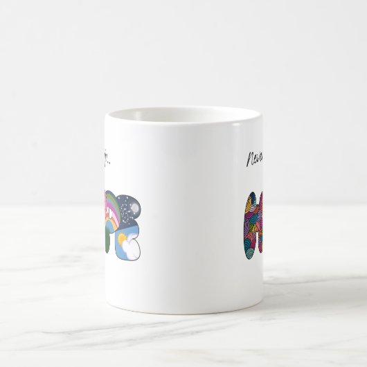 Gib nie die Hoffnung auf Kaffeetasse (Mittel)