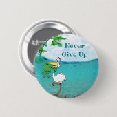 Gib nie Froschvogel auf Button (Vorne & Hinten)