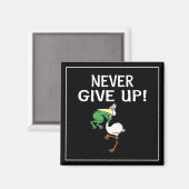 Gib nie Froschvogel auf Magnet (Vorderseite/Rückseite)