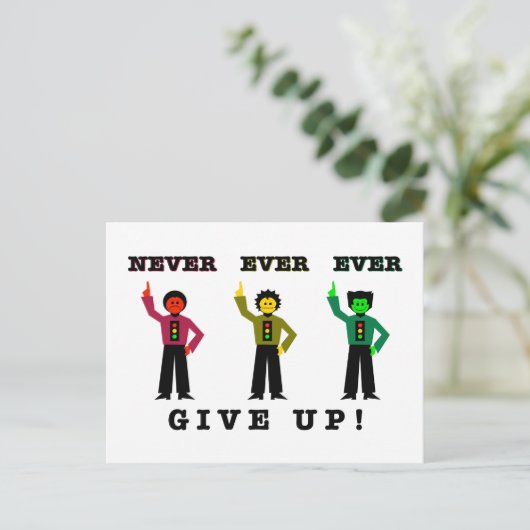Gib nie je auf! postkarte (Stehend Vorderseite)