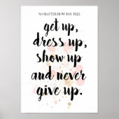 Gib nie Motivierend auf Poster (Vorne)