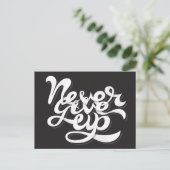 Gib nie zwei auf postkarte (Stehend Vorderseite)