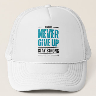 Gib niemals auf – Motivations-Trunks-Hut Truckerkappe