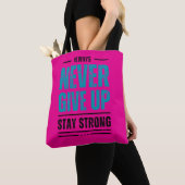 Gib niemals auf – Motivierende Tasche (Von Nahem)