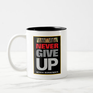 Gib Niemals Auf Niemals Aufgeben Motivationszitat Zweifarbige Tasse