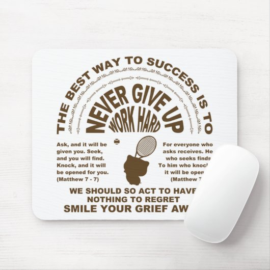 Gib niemals auf (Tennis) Mousepad (Mit Mouse)