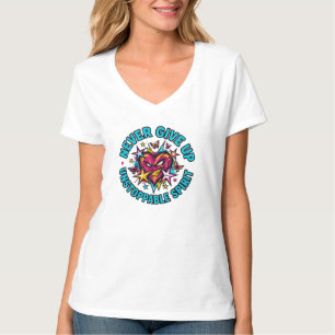 Gib Niemals Auf Unaufhaltsame Pop-Art T-Shirt