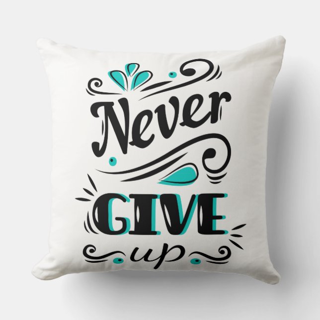 Gib niemals das Kissen auf (Vorderseite)