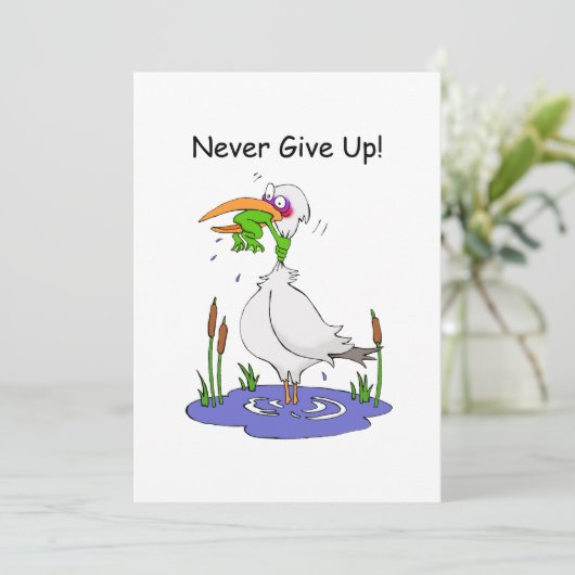 Gib niemals die Grußkarte auf (Stehend Vorderseite)