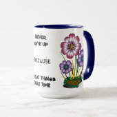 Gib niemals die Tasse auf (VorderseiteRechts)