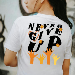 Gib niemals Inspiration auf T-Shirt