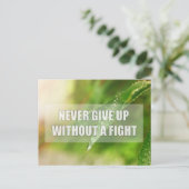 Gib niemals kampflos auf postkarte (Stehend Vorderseite)