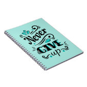 Gib niemals Motivierend SpiralNotebook auf Notizblock (Rechte Seite)