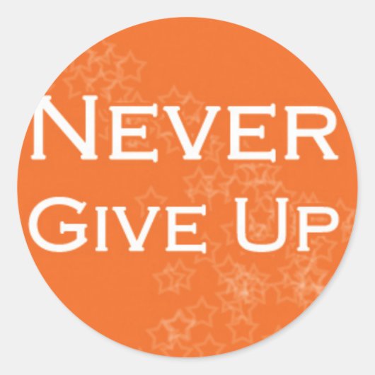 Gib niemals Orange auf! Runder Aufkleber (Vorderseite)