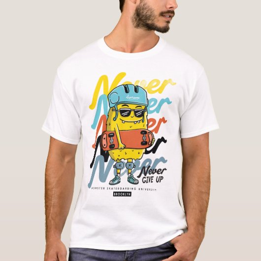 Gib niemals T - Shirt auf (Vorderseite)