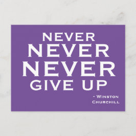 Gib niemals Winston Churchill Motivierend auf Postkarte